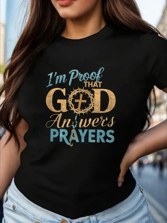 Women's Comfit T-Shirt - Inspirational God Answers Prayers Graphic Tee For Faithful Ladies