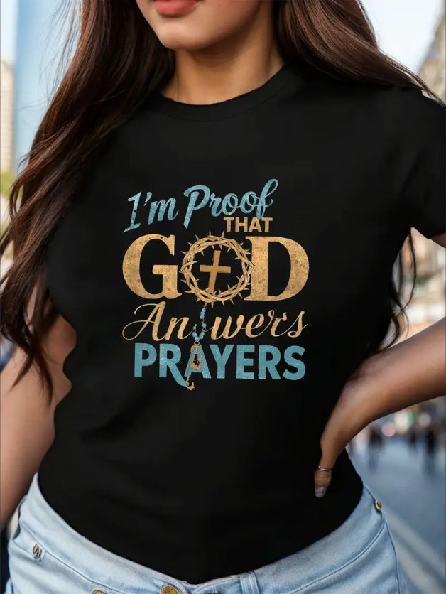 Women's Comfit T-Shirt - Inspirational God Answers Prayers Graphic Tee For Faithful Ladies