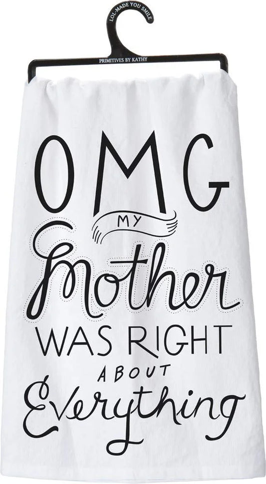 OMG Mom Was Right, Dish Dry Towel, Mother'S Day Gift, Funny Mother Saying