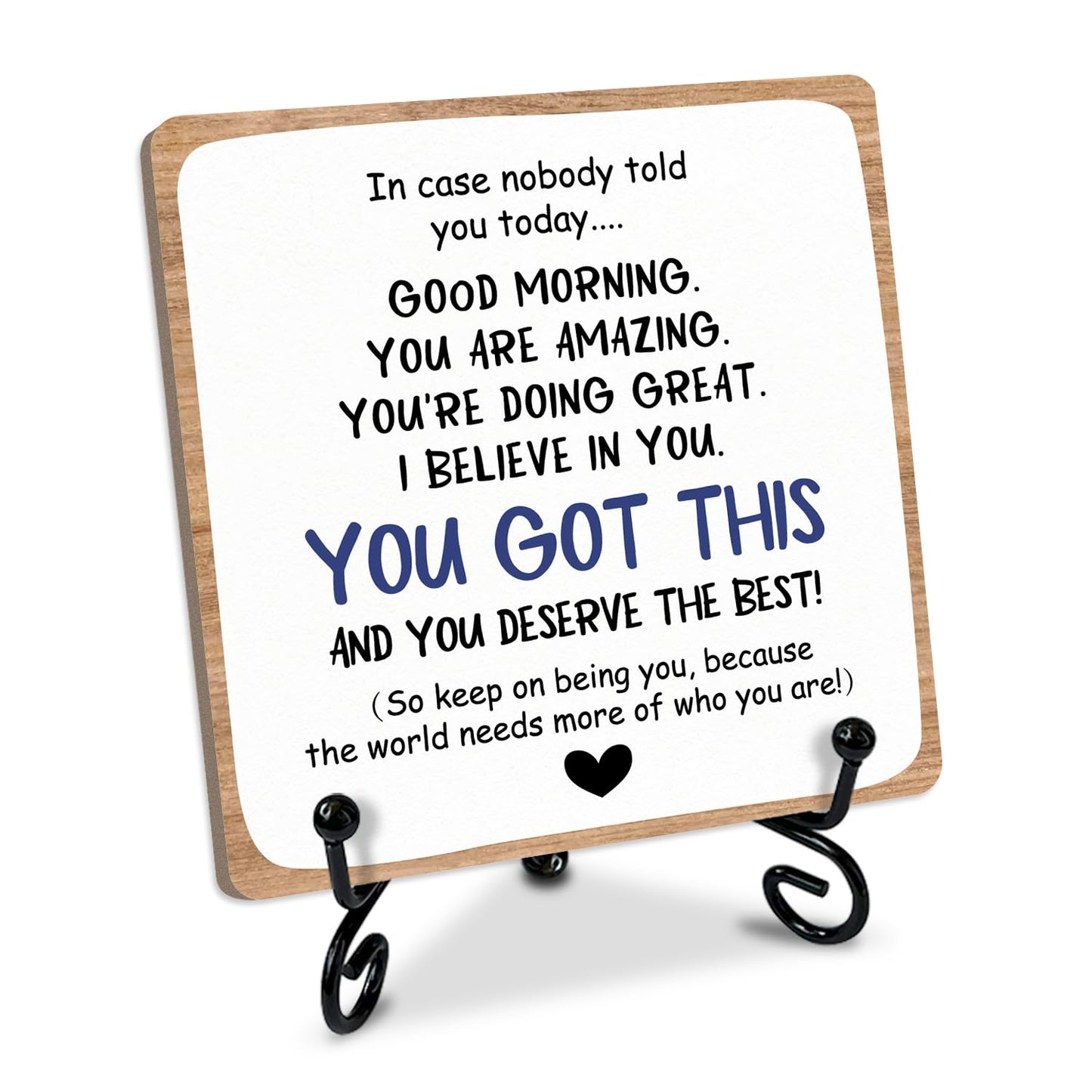 Inspirational Wooden Table Signs, 4 x 4 x 0.2 Inch Desk Decor Wood Plaque With Stand, I believe in you, you got this, Unique Gift Idea for Women Men Family School Teen Friend Coworker Home Office-11