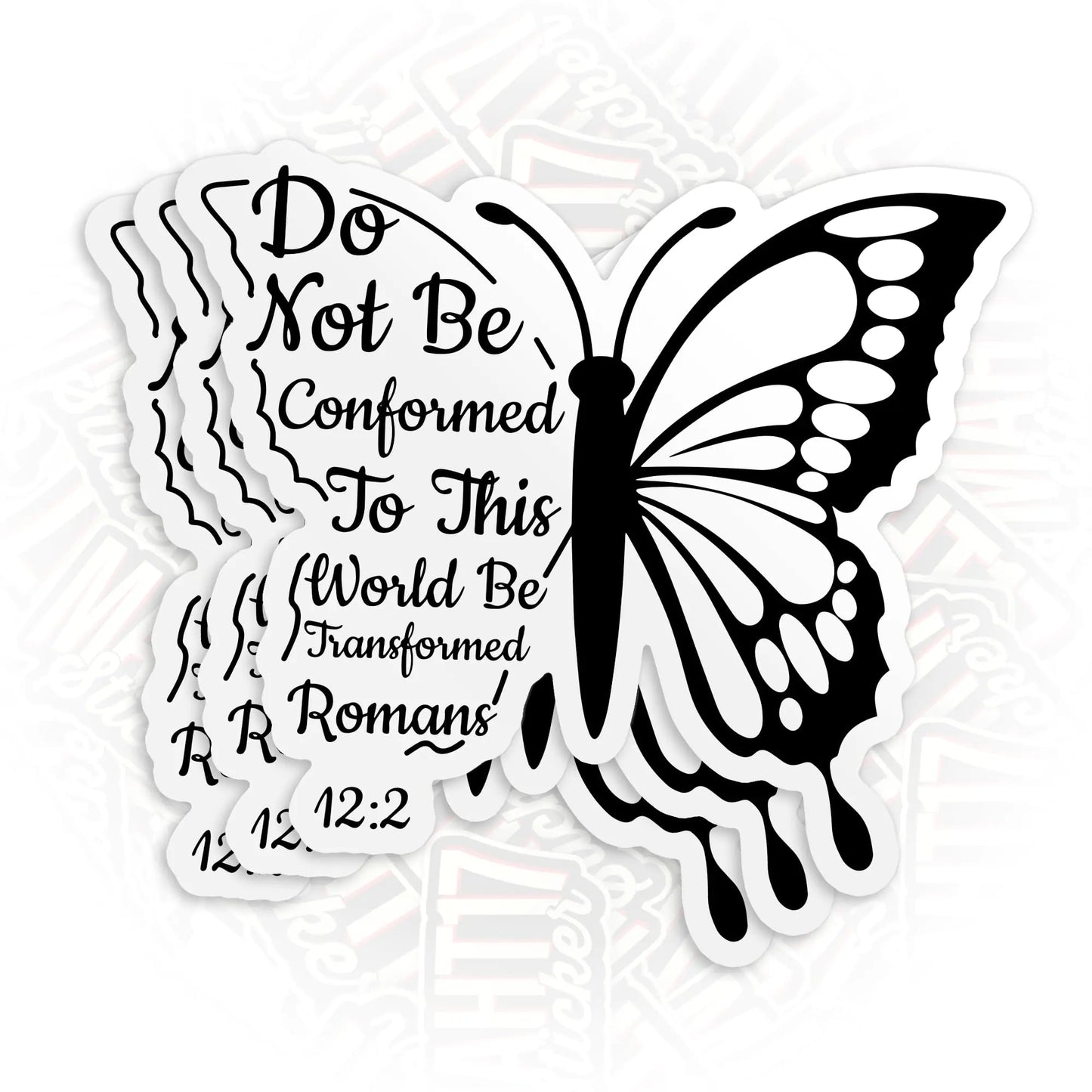 Romans 12:2 Do Not Conform to The Pattern of This World Sticker Bible Christian Quote 3" Waterproof Die-Cut Vinyl Sticker for Kindle Laptop Water Bottles Stickers Gifts for Her Him 3 Inches