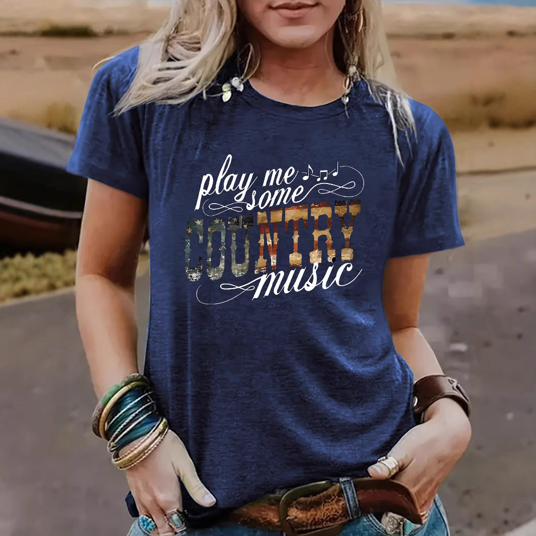 European And American Casual T-shirt Play Me Some COUNTRY Music Cross-border Summer Round Neck Short Sleeve In Stock Top