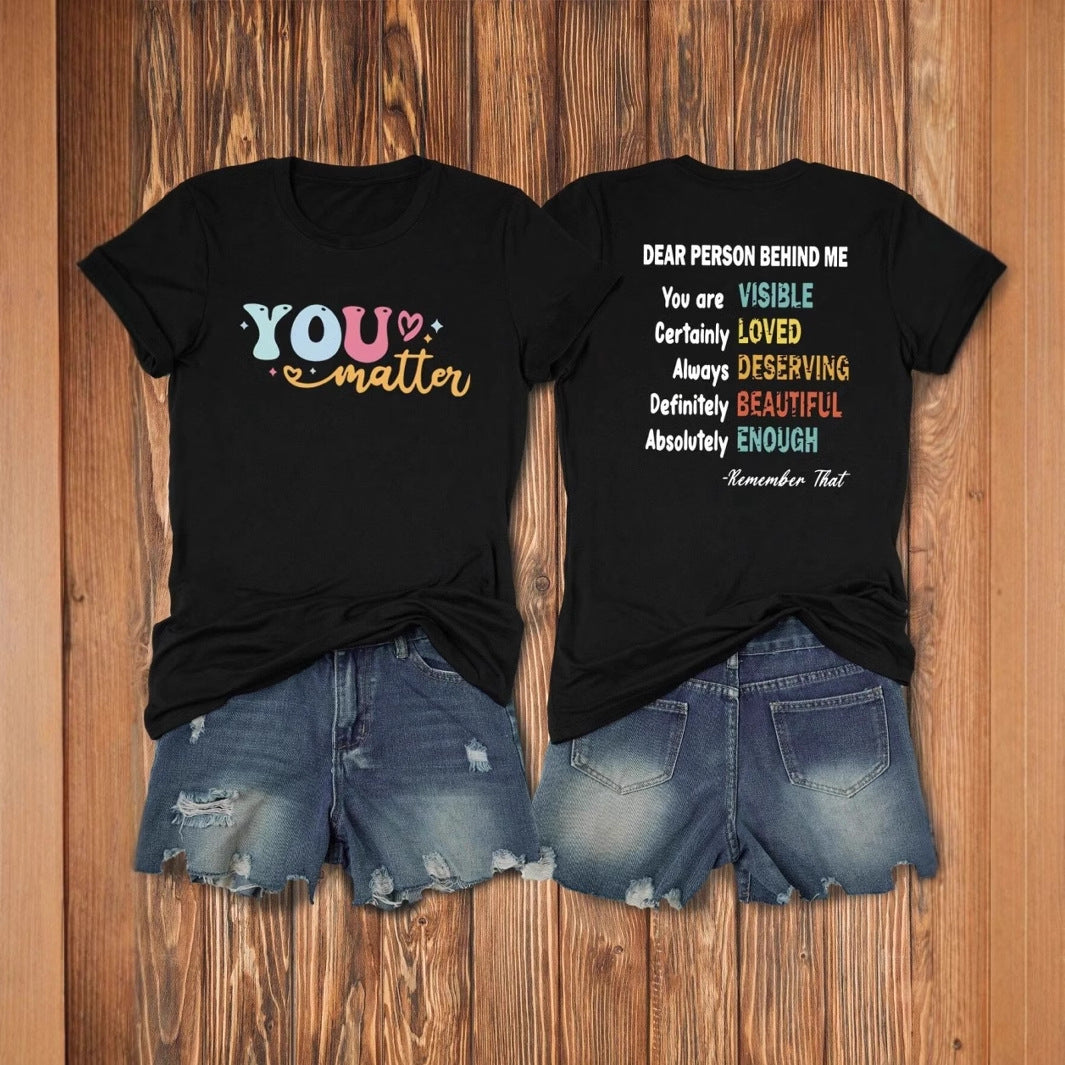 Dear Person Behind Me Letter Print Women T-Shirts Comfortabl