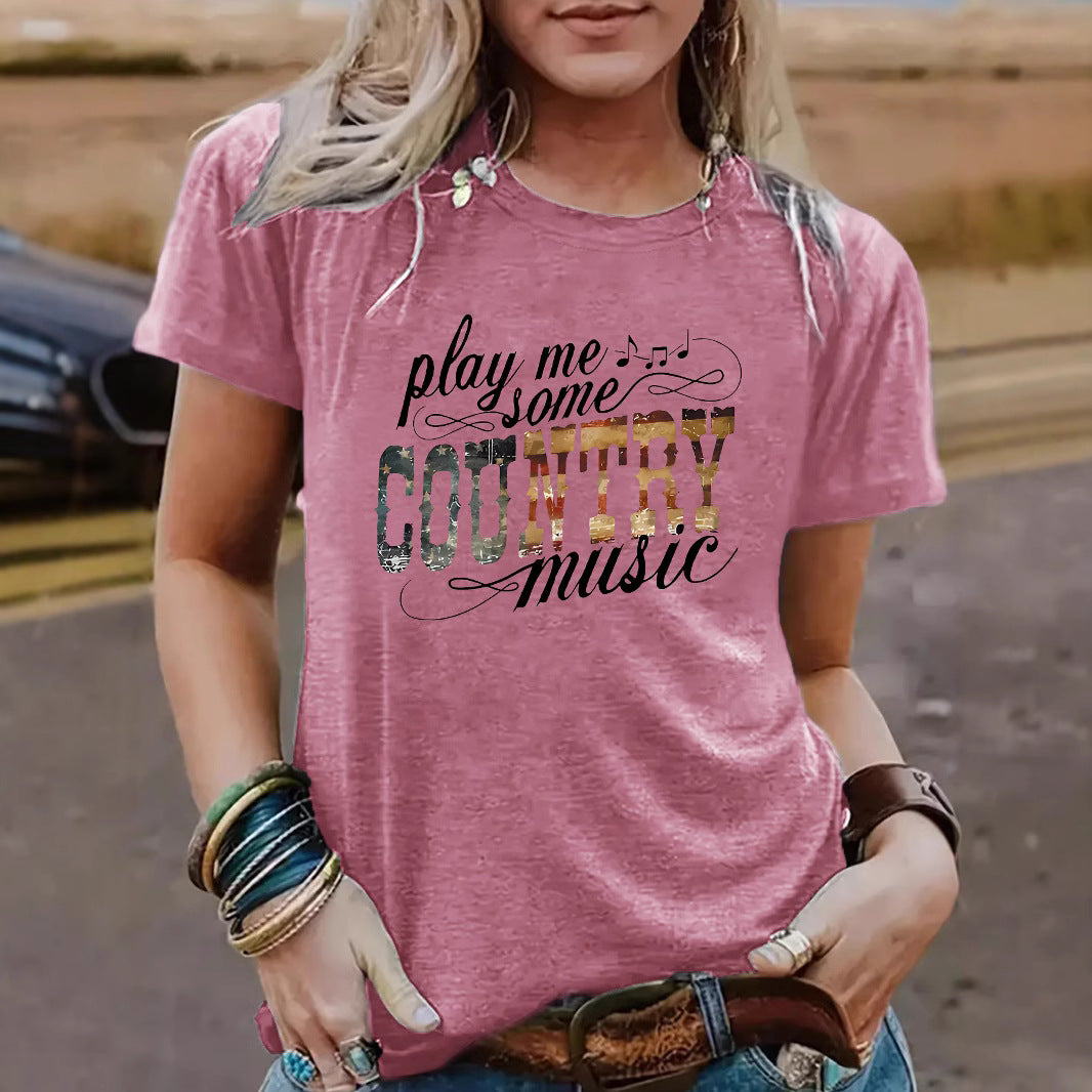 European And American Casual T-shirt Play Me Some COUNTRY Music Cross-border Summer Round Neck Short Sleeve In Stock Top