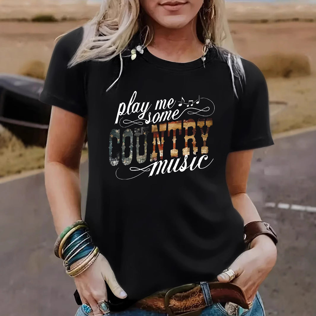 European And American Casual T-shirt Play Me Some COUNTRY Music Cross-border Summer Round Neck Short Sleeve In Stock Top