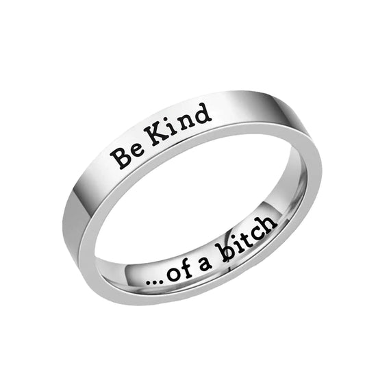 BeKind B*tch Ring - Inspirational Friendship Jewelry Gift